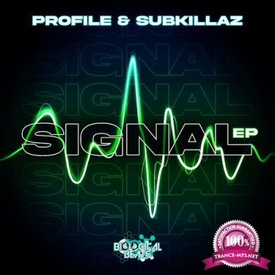 Profile & Sub Killaz - Signal EP (2022)