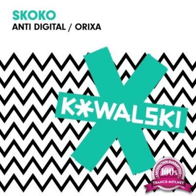 Skoko - Anti Digital / Orixa (2022)