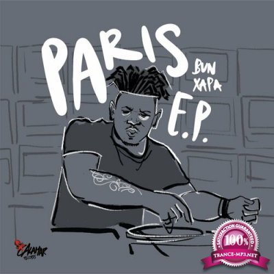 Bun Xapa - Paris EP (2022)