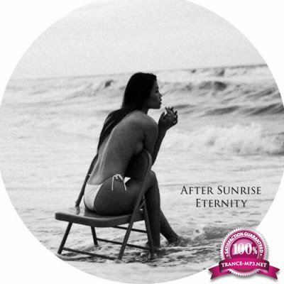 After Sunrise - Eternity (2022)