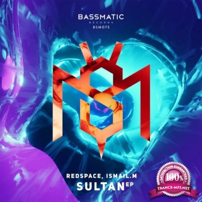 Redspace & ISMAIL.M - Sultan (2022)