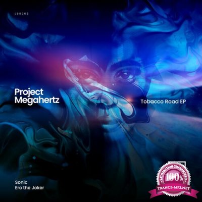 Project Megahertz - Tobacco Road (2022)