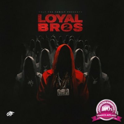 Only The Family - Lil Durk Presents: Loyal Bros 2 (2022)