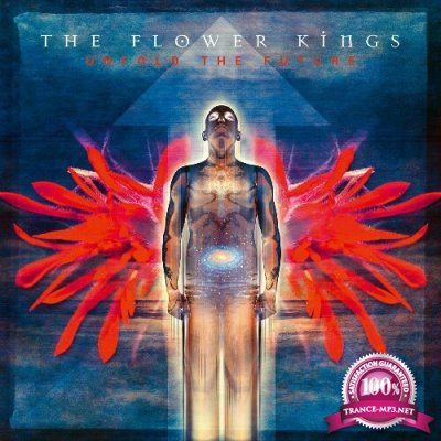Flower Kings - Unfold The Future (2022)
