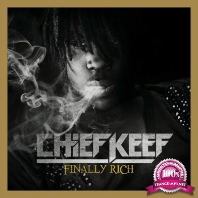 Chief Keef - Finally Rich (Complete Edition) (2022)