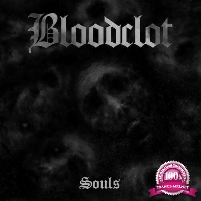 Bloodclot - Souls (2022)