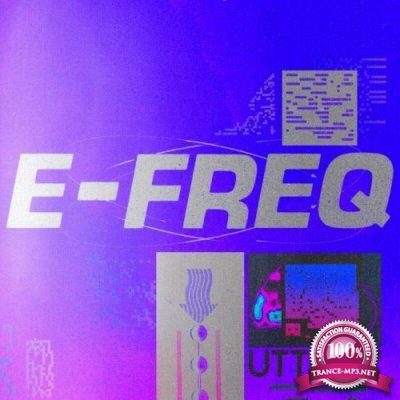 e-freq - Existence (2022)