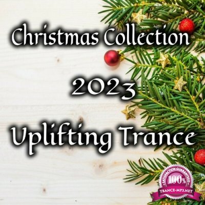 Christmas Collection 2023 Uplifting Trance (2022)