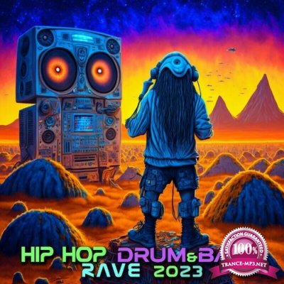 Hip Hop Drum & Bass Rave 2023 (2022)