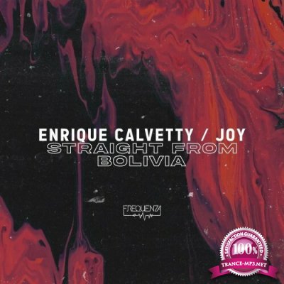 Enrique Calvetty - Straight from Bolivia (2022)