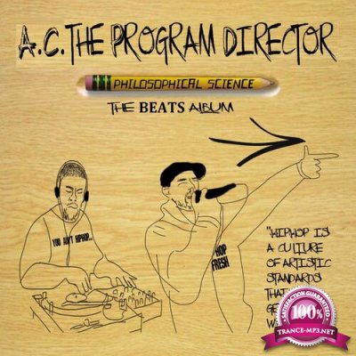 A.C. The Program Director - Philosophical Science (The Beats Album) (2022)