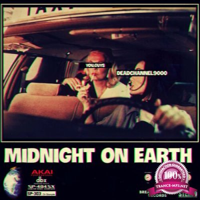 Deadchannel9000 - Midnight On Earth (2022)