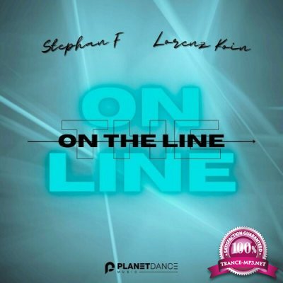 Stephan F & Lorenz Koin - On The Line (2022)