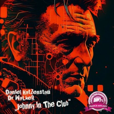 Daniel Katzenstab & Dr Walker - Johnny In The Club (2022)