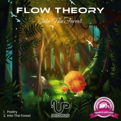 Flow Theory - Into The Forest (2022)