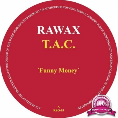 T.A.C. - Funny Money (2022)
