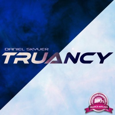 Daniel Skyver - Truancy 013 (2022-12-19)