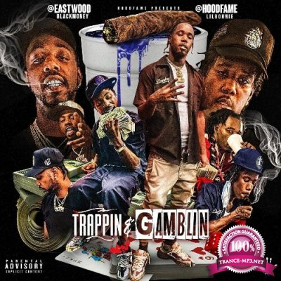 G$ Lil Ronnie & Eastwood BlackMoney - Trappin & Gamblin (2022)