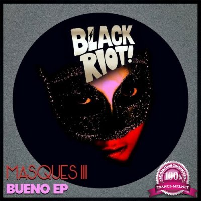 Masques III - Bueno  EP (2022)