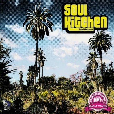 Tobi Morare - Soul Kitchen (2022)