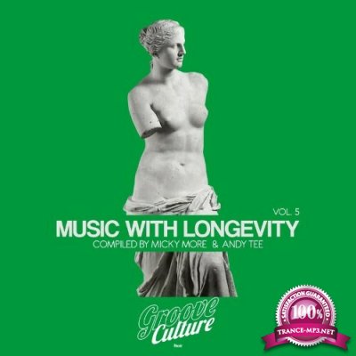 Music With Longevity, Vol. 5 (Compiled By Micky More & Andy Tee) (2022)