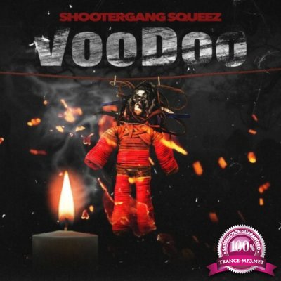 ShooterGang Squeez - VooDoo (2022)