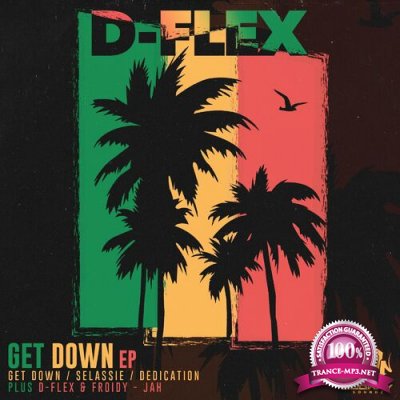D-Flex - Get Down EP (2022)