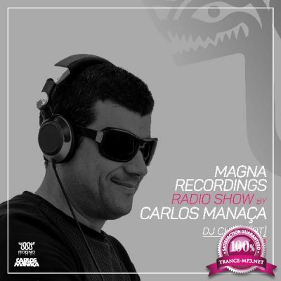 Carlos Manaca - Magna Recordings Radio Show 244 (2022-12-22)