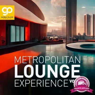 Metropolitan Lounge Experience, Vo.1 (2022)