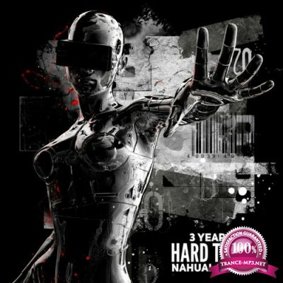 3 Years of Hard Techno (2022)
