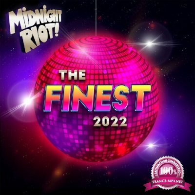 Midnight Riot - The Finest 2022 (2022)