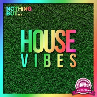 Nothing But... House Vibes, Vol. 05 (2022)