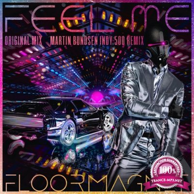 Floormagnet - Feel Me (2022)