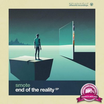 Smote - End Of The Reality EP (2022)