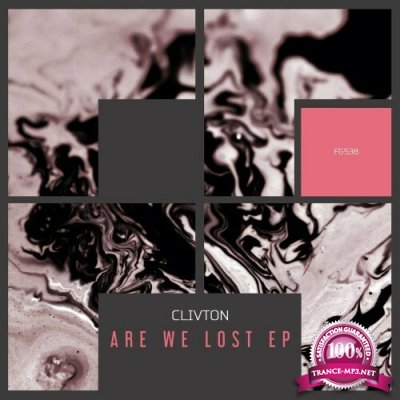 Clivton - Are We Lost EP (2022)