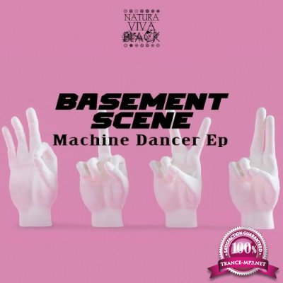 Basement Scene - Machine Dancer Ep (2022)
