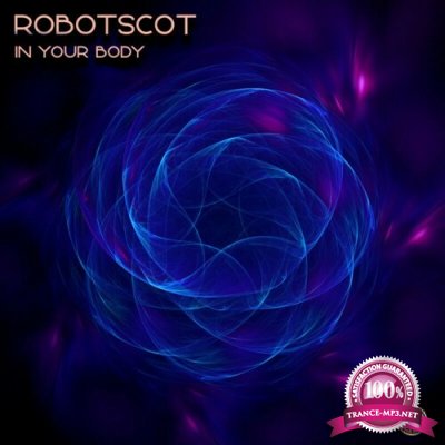 Robotscot - In Your Body (2022)