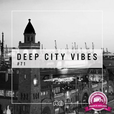 Deep City Vibes, Vol. 71 (2022)