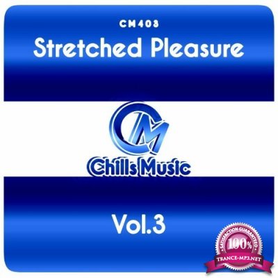 Stretched Pleasure, Vol. 3 (2022)