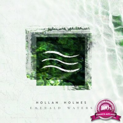 Hollan Holmes - Emerald Waters (2022)