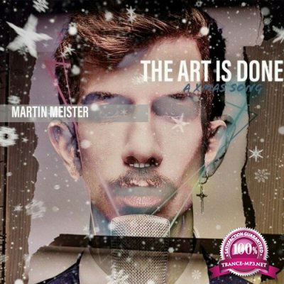 Martin Meister - The Art Is Done (A Xmas Song) (2022)