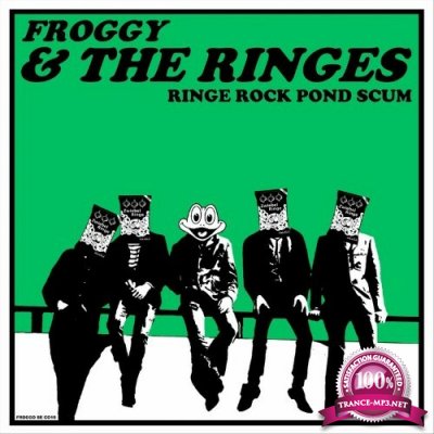 Froggy & The Ringes - Ringe Rock Pond Scum (2022)