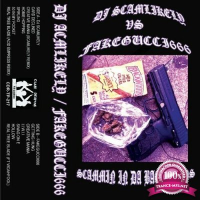 DJ Scamlikely x Fakegucci666 - Scammin In Da Backwoods (2022)
