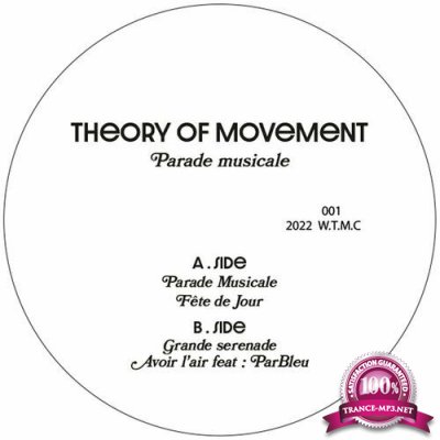 Theory of Movement - Parade Musicale (2022)