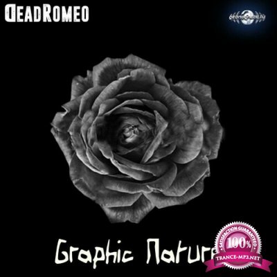 DeadRomeo - Graphic Nature (2022)