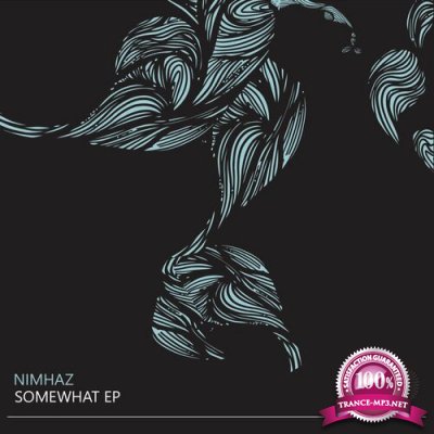 Nimhaz - Somewhat EP (2022)