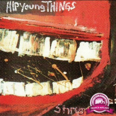 Hip Young Things - Shrug (2022)