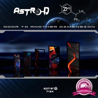 Astro-D & Zr0 - Door To Another Dimension (2022)