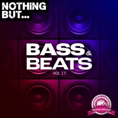 Nothing But... Bass & Beats, Vol. 17 (2022)