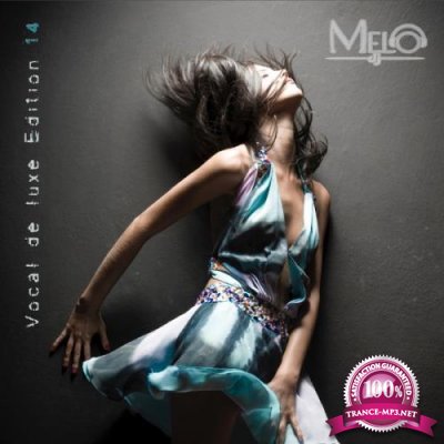 DJ Melo - Best Of Vocal De Luxe 2022 (Part 1) (2022-12-26)